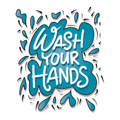 Wash your hands. Hand lettering poster.