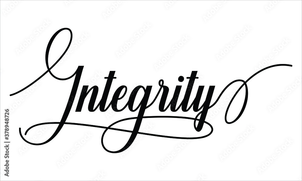 Poster integrity script calligraphy black text cursive typography words and phrase isolated on the white ba