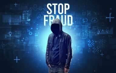 Faceless man with STOP FRAUD inscription, online security concept