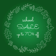 School sale banner with lettering on the blackboard. Vector illustration. Chalkboard with advertisement message. New school year. Welcome back to school. Green blackboard with discount flyer