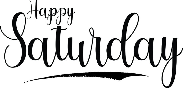 Happy Saturday Calligraphy Handwritten Black Color Text On Yellow 
Background