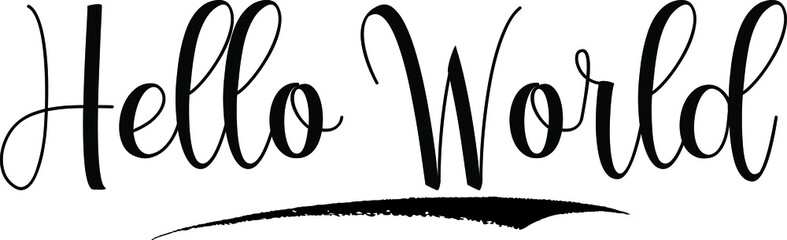 Hello World Calligraphy Handwritten Black Color Text On Yellow 
Background