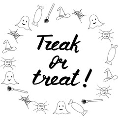 Halloween lettering, vector illustration. Black text isolated on white board with frame of different elements. Treak or treat phrase. Hand drawn quote for print, cards, decoration. Calligraphic