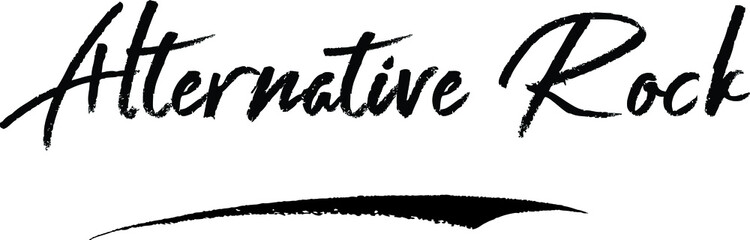 Alternative Rock Brush Calligraphy Handwritten Typography Text on
White Background