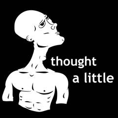 Vector illustration. Isolated silhouette of a man looking up with text on a black background. Design element for poster, banner, clothes. Simple flat style.