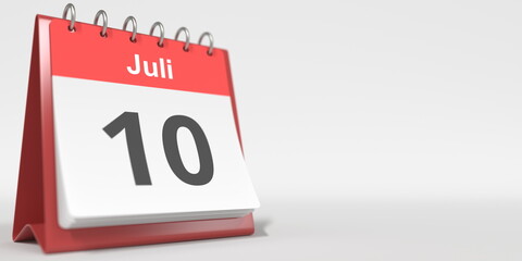July 10 date written in German on the flip calendar page. 3d rendering