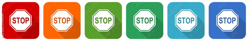 Poster stop, sign, danger, warning icon set, flat design vector illustration in 6 colors options for webdes