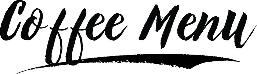 Coffee Menu Calligraphy Handwritten Black Color Text On Yellow 
Background