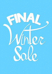 Final Winter Sale, poster design template, discount banner, vector illustration