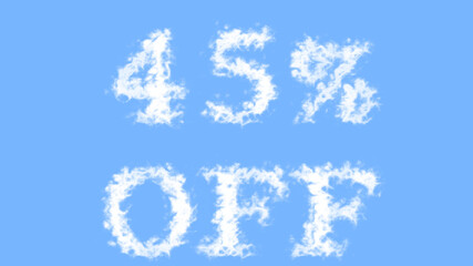 45% Off cloud text effect sky isolated background. animated text effect with high visual impact. letter and text effect. 