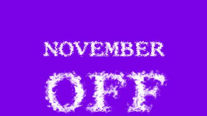 November Off cloud text effect violet isolated background. animated text effect with high visual impact. letter and text effect. 