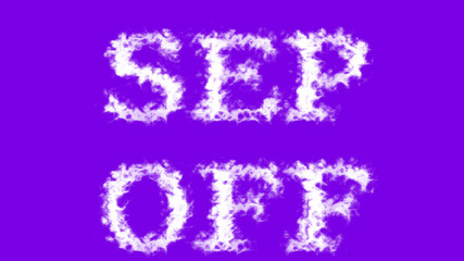 Sep Off cloud text effect violet isolated background. animated text effect with high visual impact. letter and text effect. 