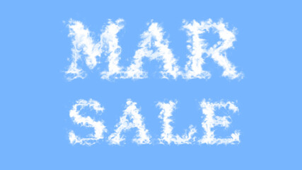 Mar Sale cloud text effect sky isolated background. animated text effect with high visual impact. letter and text effect. 