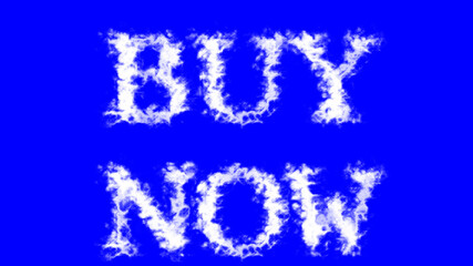 Buy Now cloud text effect blue isolated background. animated text effect with high visual impact. letter and text effect. 