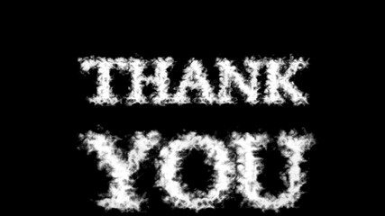 Thank You cloud text effect black isolated background. animated text effect with high visual impact. letter and text effect. 