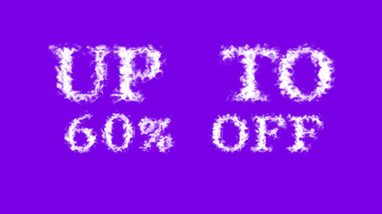 Up To 60% Off cloud text effect violet isolated background. animated text effect with high visual impact. letter and text effect. 