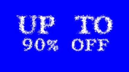 Up To 90% Off cloud text effect blue isolated background. animated text effect with high visual impact. letter and text effect. 