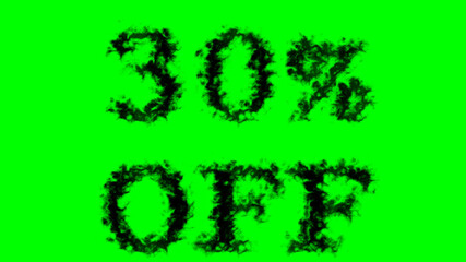 30% Off smoke text effect green isolated background. animated text effect with high visual impact. letter and text effect. 