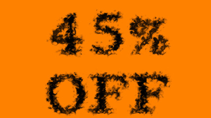 45% Off smoke text effect orange isolated background. animated text effect with high visual impact. letter and text effect. 