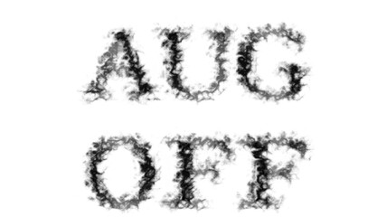 Aug Off smoke text effect white isolated background. animated text effect with high visual impact. letter and text effect. 