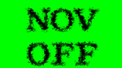 Nov Off smoke text effect green isolated background. animated text effect with high visual impact. letter and text effect. 