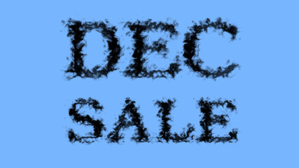 Dec Sale smoke text effect sky isolated background. animated text effect with high visual impact. letter and text effect. 