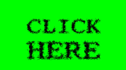 Click Here smoke text effect green isolated background. animated text effect with high visual impact. letter and text effect. 