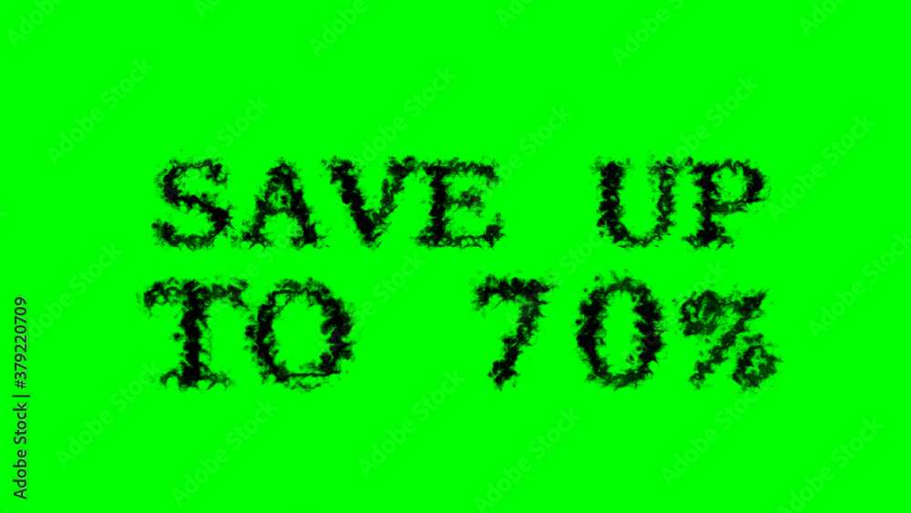 Poster save up to 70% smoke text effect green isolated background. animated text effect with high visual im