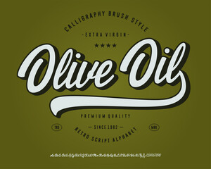 CALLIGRAPHY SCRIPT FONT- OLIVE OIL. VECTOR TYPEFACE