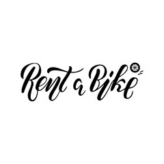 Vector illustration of rent a bike brush lettering for banner, leaflet, poster, clothes, logo, advertisement design. Handwritten text for template, signage, billboard, printing, price list, flyer
