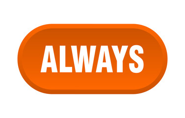 always button. rounded sign on white background