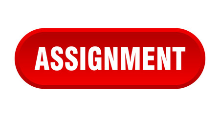 assignment button. rounded sign on white background