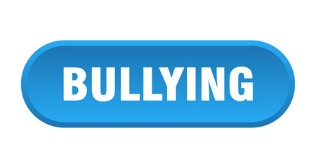 bullying button. rounded sign on white background