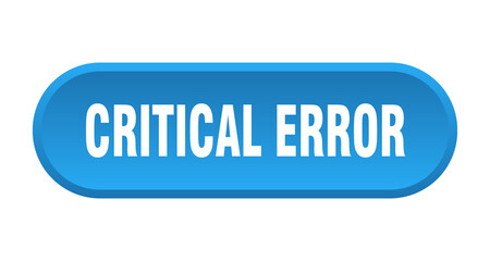 critical error button. rounded sign on white background