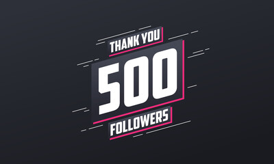 Thank you 500 followers, Greeting card template for social networks. - obrazy, fototapety, plakaty