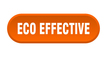 eco effective button. rounded sign on white background