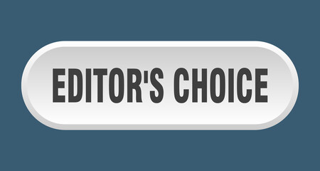 editor's choice button. rounded sign on white background