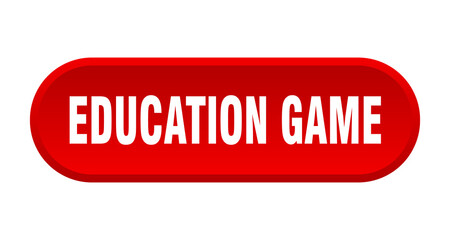 education game button. rounded sign on white background