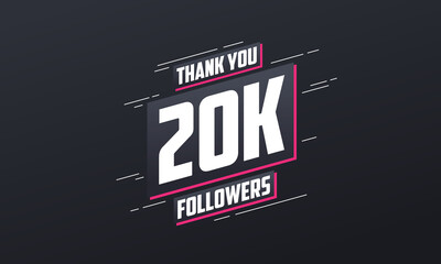 Thank you 20K followers, Greeting card template for social networks.