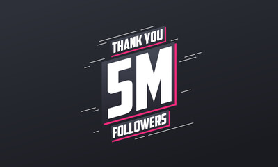 Thank you 5M followers, Greeting card template for social networks.