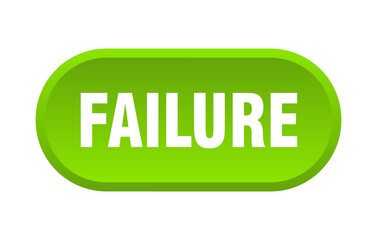 failure button. rounded sign on white background