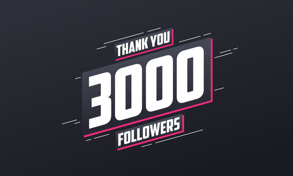 Thank you 3000 followers, Greeting card template for social networks.