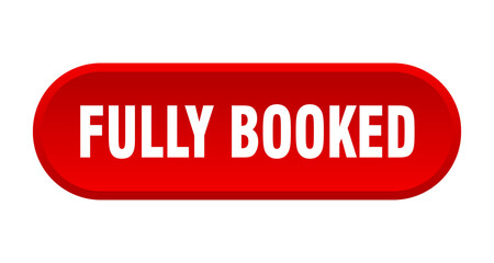fully booked button. rounded sign on white background
