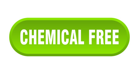 chemical free button. rounded sign on white background