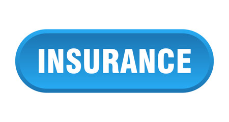 insurance button. rounded sign on white background