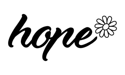Hope, Christian Faith, Typography for print or use as poster, card, flyer or T Shirt 