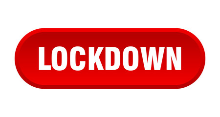lockdown button. rounded sign on white background