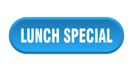 lunch special button. rounded sign on white background