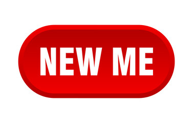 new me button. rounded sign on white background