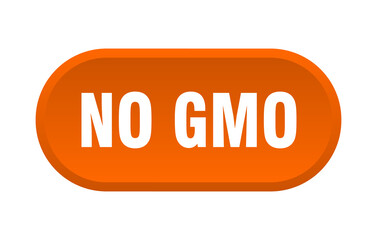 no gmo button. rounded sign on white background